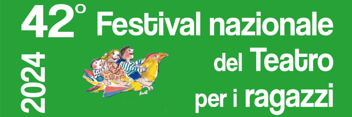 42° Festival nazionale del teatro per i ragazzi 