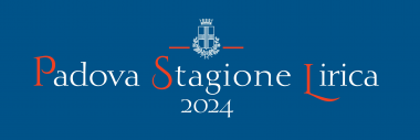 Stagione lirica di Padova 2024