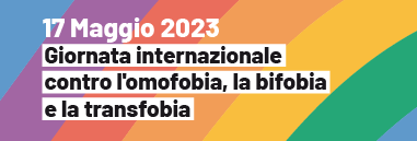 Giornata internazionale contro l'omofobia, la bifobia e la transfobia 2023 380 ant
